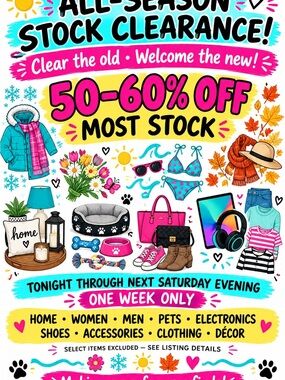 🎉 ALL-SEASON STOCK CLEARANCE SALE! 🎉